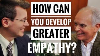 How to Develop Empathy  3 Strategies for Learning Empathy [upl. by Zarla]