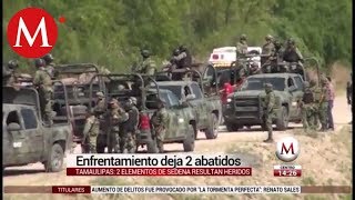 Enfrentamiento deja 2 abatidos por Sedena en Tamaulipas [upl. by Akinirt791]