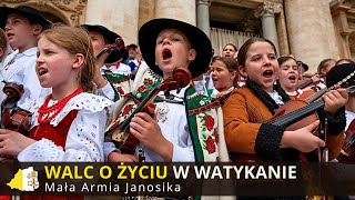 🎻🔥quotWALC O ŻYCIUquot w Watykanie😱🍀Mała Armia Janosika 2024💛🤍Trasa koncertowa Zespołu z Podhala do Włoch🌄 [upl. by Soirtimid]