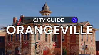 Orangeville City Guide  Ontario  Canada Moves You [upl. by Aoniak]