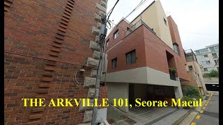 THE ARKVILLE 101 Seorae Maeul Banpo Seocho [upl. by Ahsenav]