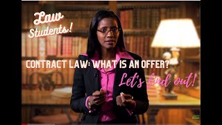 Contract Law  Introduction amp Offer Part 1 [upl. by Nikita]