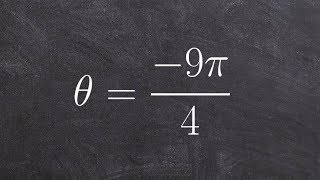 Determine the smallest positive and negative angle coterminal angle [upl. by Edris]