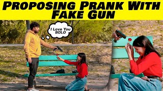 Proposing Prank On Cute Girl With Fake GUN  Sharik Shah Pranks [upl. by Darren]