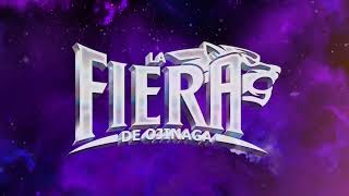 La Fiera De Ojinaga  Infinito Lyric Video [upl. by Britteny]