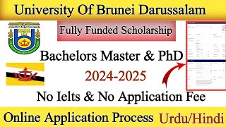 University Of Brunei Darussalam Scholarship  Fully Funded Sholarship For International 20242025 [upl. by Snebur593]