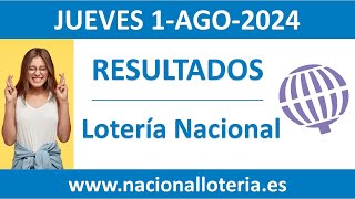 Resultado del sorteo Loteria Nacional del jueves 1 de agosto de 2024 [upl. by Ihcehcu]