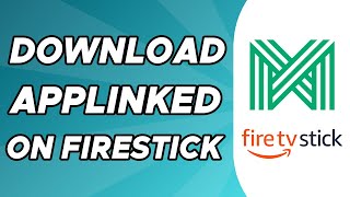 How to Download Applinked on Firestick [upl. by Golliner]