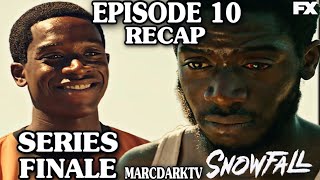 SNOWFALL SEASON 6 EPISODE 10 RECAP SERIES FINALE [upl. by Linden]