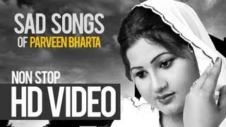 Parveen Bharta Nonstop Heart Touching Sad Song 2013 [upl. by Ecela765]