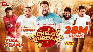 Bachelors Qurbani  Kajal Arefin Ome  Dhruba Tv Eid Special Telefilm 2022 [upl. by Einohpets419]