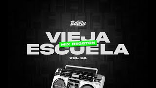 MIX REGGAETON VIEJA ESCUELA VOL04😎🔥WSIN Y YANDELZION Y LENNOXJOWEL Y RANDY Y MAS DJ EDWIN [upl. by Yelahc]