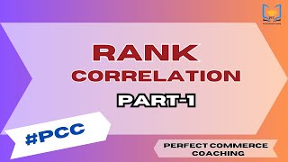 Rank Correlation Part 1 Introduction and Basics [upl. by Juanne]