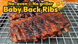 BABY BACK RIBS RECIPE  NO OVEN  NO GRILLER NEEDED [upl. by Blau]