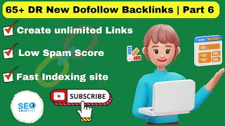 65 DR New Dofollow Backlinks  Instant Approval Links  Part 6 [upl. by Leventhal]