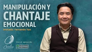 258 Manipulación y chantaje emocional  Fernando Yon [upl. by Millburn309]