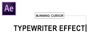 Adobe After Effects Tutorial Typewriter Text Effect with Blinking Cursor [upl. by Allerym]