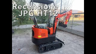 Recensione Miniescavatore JPC HT12 [upl. by Wera]