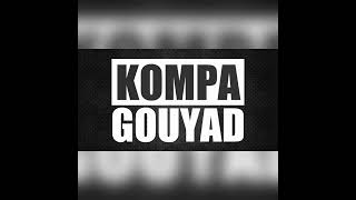 KOMPA GOUYAD MEGAMIX DJKENNYTFPF [upl. by Gnuoy]