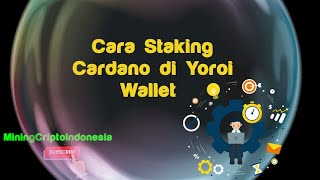 Cara Staking Cardano ADA Di Yoroi Wallet‼️ [upl. by Bouton340]