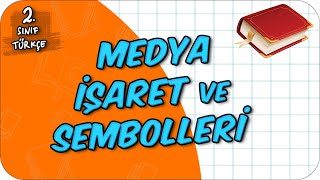 Medya İşaret ve Sembolleri 📙 2Sınıf Türkçe 2024 [upl. by Benjamin]