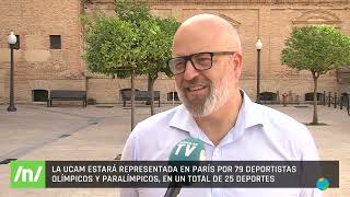 26072024 Arrancan los Juegos Olímpicos con una importante representación de deportistas de la UCAM [upl. by Amsaj113]