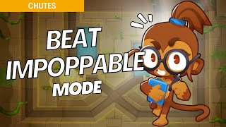 How to Beat Impoppable Mode Hard on Chutes  BTD6 Strategy [upl. by Ayote]