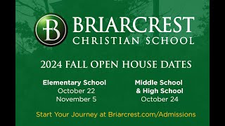 Briarcrest Christian School 2024 Fall Open Houses [upl. by Furgeson845]