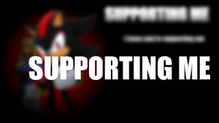 SUPPORTING ME LYRICS HQ Sonic Adventure 2 [upl. by Nrubloc]