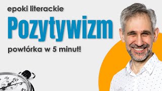 Pozytywizm  Epoki literackie w 5 minut  matura maturazpolskiego maturanamaksa [upl. by Chor]