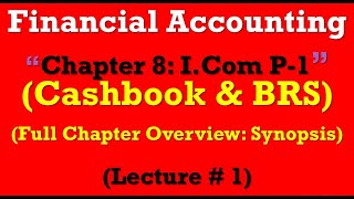 Complete Chapter Review Cash Book amp Bank Reconciliation statementPrinciple of Accounting ICom P1 [upl. by Nnayd]