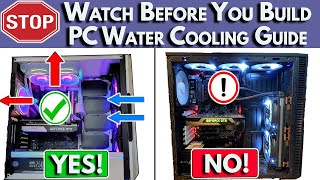 🛑Watch BEFORE You Build 🌊 PC Water Cooling Build Guide  Water Cooled PC Build 2022 [upl. by Brawley]