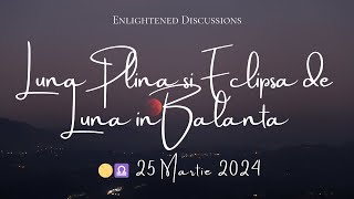 Luna Plina si Eclipsa de Luna in Balanta  E foarte important să ne revizuim toate relațiile [upl. by Mendes]