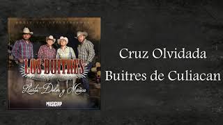 Cruz Olvidada  Los Buitres De Culiacan  Estreno quotAlbúm 2018quot  Descarga [upl. by Notxam599]