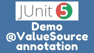 Demo  ValueSource annotation in JUnit 5 [upl. by Gwendolyn]