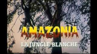 Amazonia La jungle blanche 1985 Bande annonce ciné VF [upl. by Llemmart]