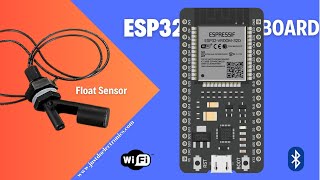 ESP32 Tutorial 9  Using Float Sensor  Water Level Sensor [upl. by Ragde]