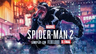 Marvels Spider Man 2 FINAL con Fedelobo [upl. by Jewelle]