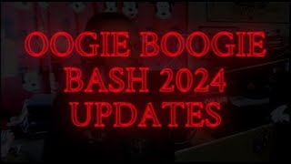 OOGIE BOOGIE BASH 2024 UPDATES [upl. by Ahsinyd]