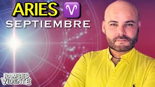 Aries ♈️ septiembre Ramsesvidente🔮®️ aries septiembre ramsesvidente [upl. by Eitsym735]