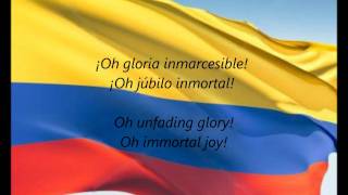 Colombian National Anthem  quot¡Oh Gloria Inmarcesiblequot ESEN [upl. by Lightman]