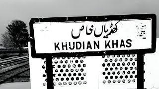 History of Khudian Khas Kasur  Kasur Village  Munda Lahore da [upl. by Gnos711]