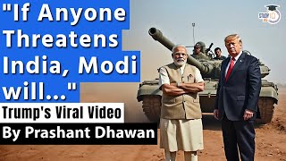 Trumps Video on PM Modi goes Viral  If Any Country Threatens India PM Modi will [upl. by Suriaj]