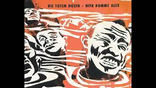 Die Toten Hosen  Hier kommt Alex  1988 [upl. by Conall]