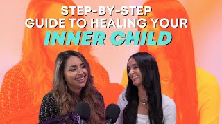 A StepbyStep Guide To Healing Your Inner Child with Carina Talla [upl. by Acinej285]