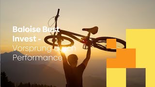 Baloise Best Invest  Vorsprung durch Performance [upl. by Nojram947]