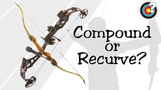 Archery  Compound or Recurve [upl. by Jodi]