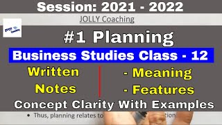 1 Business Studies  NCERT Chapter  4  Planning  Class 12  Meaning and Features of Planning [upl. by Irap267]