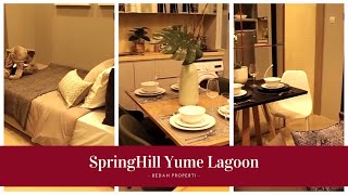 BEDAH PROPERTI  Intip Mewahnya Interior dari Tipe Rumah SpringHill Yume Lagoon [upl. by Arakawa]