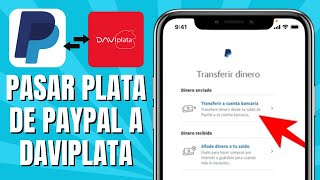 Cómo PASAR Plata De PAYPAL A DAVIPLATA  Retirar De Paypal A Daviplata [upl. by Akcinat108]